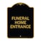 Signmission Entrance Sign Funeral Home Entrance, Black & Gold Aluminum Architectural Sign, 18" H, BG-1824-24094 A-DES-BG-1824-24094 - alternate 1
